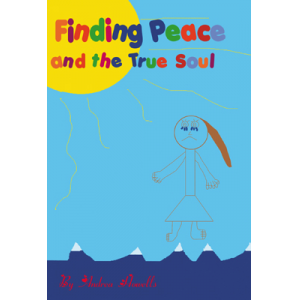 Finding Peace and the True Soul