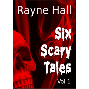 Six Scary Tales Vol 1