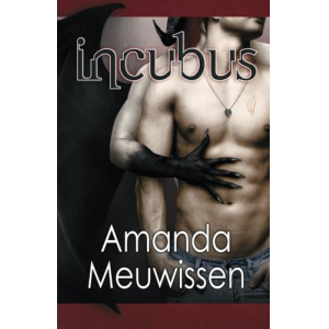 Incubus (The Incubus Saga - Book 1)