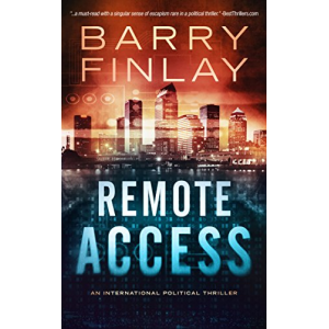 Remote Access: An International Political Thriller (Marcie Kane Book 3)