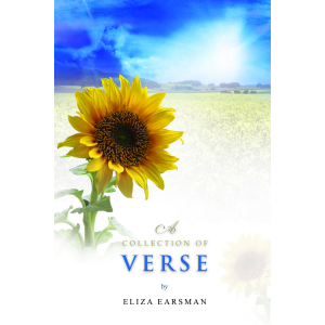A COLLECTION OF VERSE - nonfiction 108 pages.