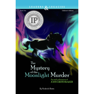 The Mystery of the Moonlight Murder: An Early Adventure of John Diefenbaker