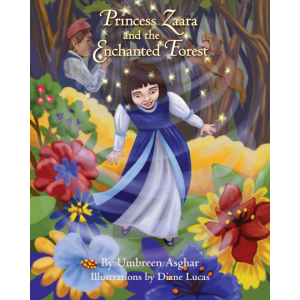 Princess Zaara and the Enchanted Forest