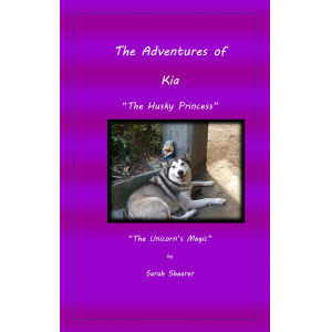 The Adventures of Kia - The Husky Princess, 