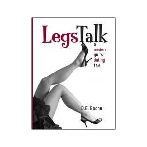 Legs Talk: A Modern Girl's Dating Tale
