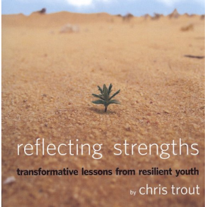 Reflecting Strengths: transformative lessons from resilient youth