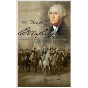 Mr. President George Washington
