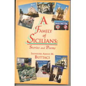 A FAMILY OF SICILIANS: STORIES AND POEMS