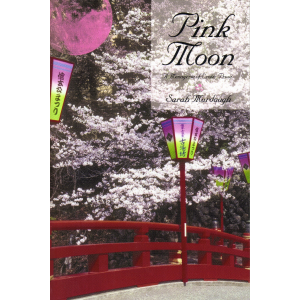 Pink Moon: A Menagerie of Eroctic Prose