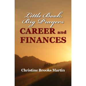Little Book, Big Prayers: Career and Finances
