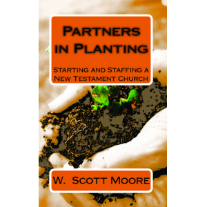 Partners in Planting: Starting and Staffing a New Testament Church