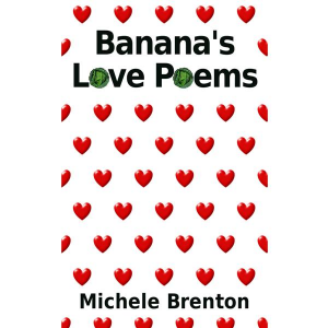 Banana's Love Poems
