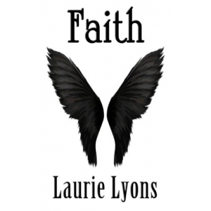 Faith (The Feather Trilogy, Book 3)