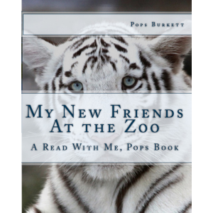 My New Friends At The Zoo ( A Read With Me, Pops book)