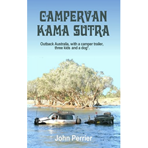 Campervan Kama Sutra: Outback Australia, with a camper trailer, three kids and a dog.*