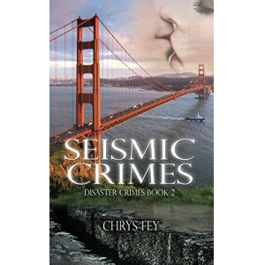 Seismic Crimes (Disaster Crimes Book 2)