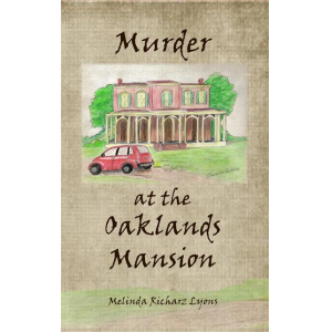Murder at the Oaklands Mansion