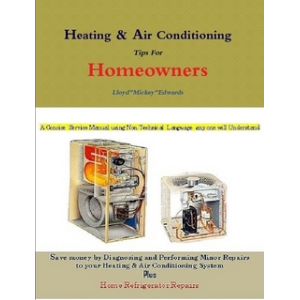 Heating and Air Conditioning tips for Homeowners