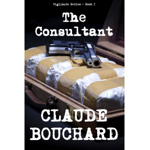 The Consultant (VIGILANTE Series - Book 2)