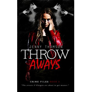 Throwaways (Crime Files Book 2)