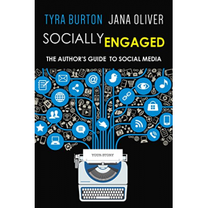 Socially Engaged: The Author's Guide to Social Media