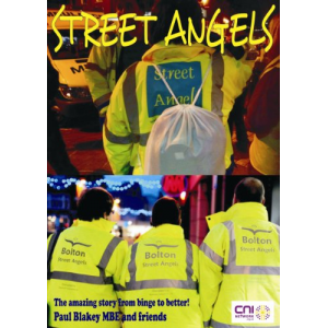Street Angels - the amazing story from binge to better