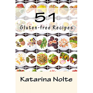 51 Gluten-free Recipes (Volume 3)