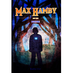 The Blue Fire: Max Hamby Book 5