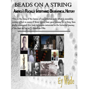Beads on a String-America's Racially Intertwined Biographica History