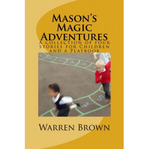 Mason's Magic Adventures