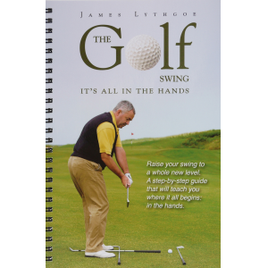 The Golf Swing: It's all in the Hands