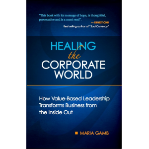 Healing The Corporate World