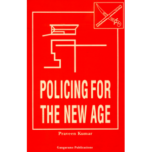 POLICING FOR THE NEW AGE