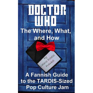 Doctor Who - The What, Where, and How