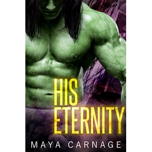 His Eternity (The Ghegion Tribes Book 1)