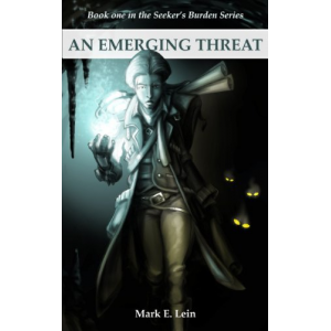 An Emerging Threat (The Seeker's Burden Book 1)