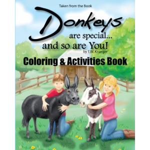 Donkeys Are Special and so Are You! Coloring & Companion Book