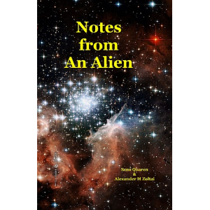 Notes from An Alien