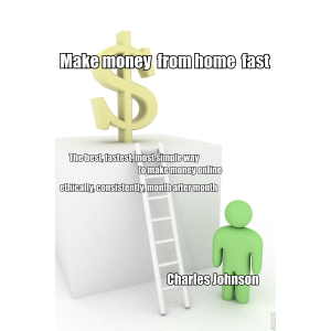 Make money from home fast
