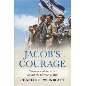 Jacob's Courage: Romance and Survival amidst the Horrors of War