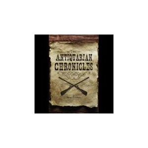 The Antiquarian Chronicles
