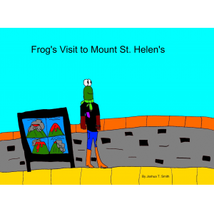 Frog's Visit to Mount St. Helen's