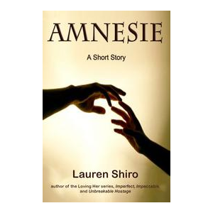 Amnesie, a short story