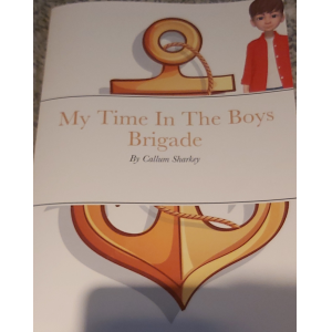 My Time In The Boys Brigade