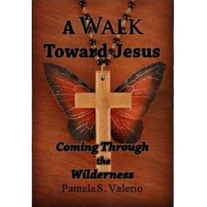 A Walk Toward Jesus