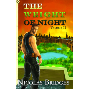 The Weight Of Night - Volume II