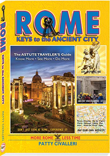 Rome: Keys to the Ancient City (Travel Series)