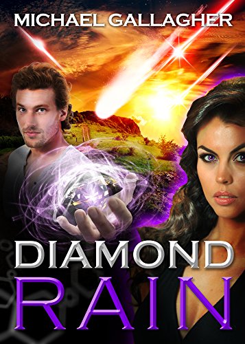 Diamond Rain: Adventure Science Fiction Techno Thriller (The Spy Stories and Tales of Intrigue Series Book 2)