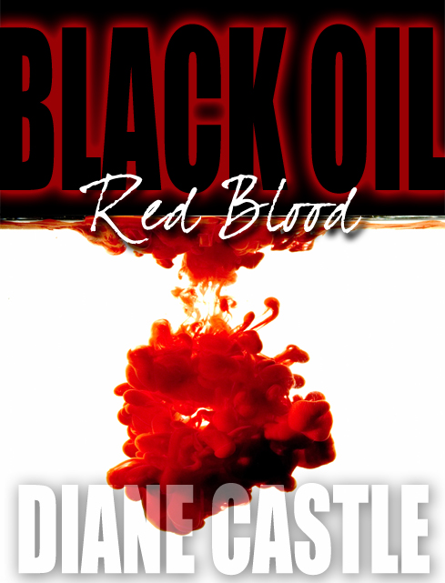 Black Oil, Red Blood