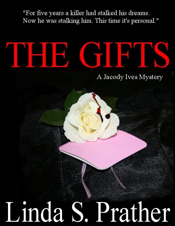The Gifts, A Jacody Ives Mystery